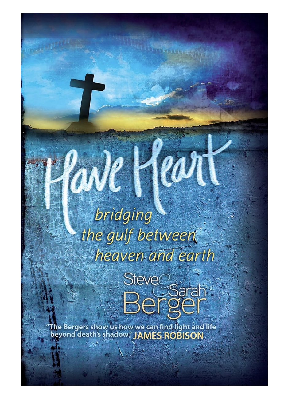 Have Heart: Bridging the Gap Between Heaven and Earth